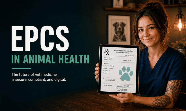 Electronic Prescribing for Controlled Substances: Why It Matters in VetMed